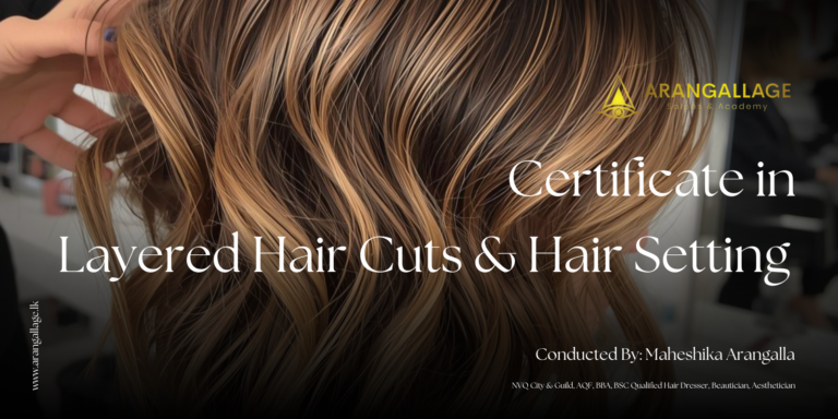 Certificate Course in Layered Hair Cuts & Hair Setting